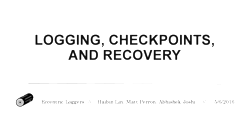 [PRESENTATION] Logging, Checkpoint, and Recovery